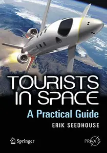 Tourists in Space: A Practical Guide (Repost)