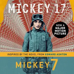 Mickey7: A Novel