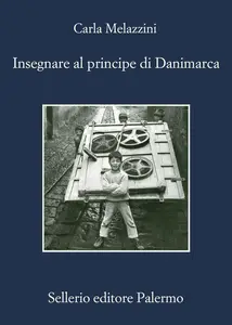 Carla Melazzini - Insegnare al principe di Danimarca