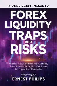 Forex Liquidity Traps and Risks