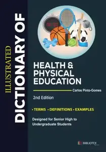 Illustrated Dictionary of Health & Physical Education, 2nd Edition