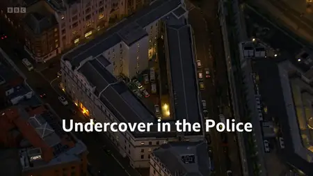 BBC Panorama - Undercover in the Police (2025)