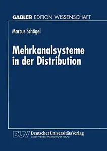 Mehrkanalsysteme in der Distribution