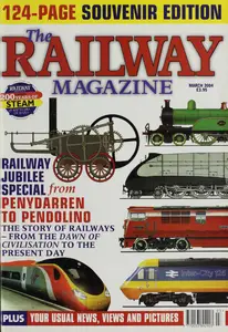 The Railway Magazine - March 2004