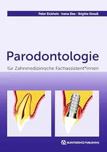 Parodontologie für Zahnmedizinische Fachassistent*innen