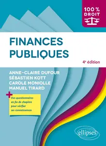 Finances publiques - Anne-Claire Dufour, Sébastien Kott, Carole Moniolle, Manuel Tirard