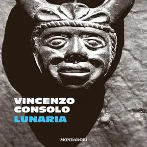 «Lunaria» by Vincenzo Consolo