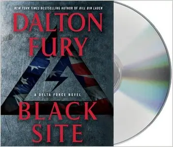 Black Site: A Delta Force Novel (Audiobook)