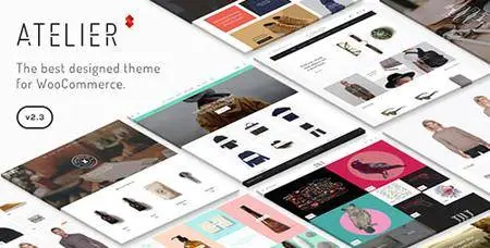 ThemeForest - Atelier v2.4.34 - Creative Multi-Purpose eCommerce Theme - 11118909