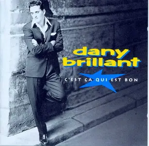 Dany Brillant - C'est ça Qui est Bon  (1991)