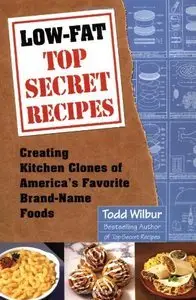 Low-Fat Top Secret Recipes (Repost)