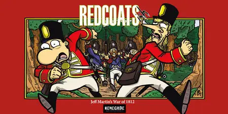 Jeff Martin's War of 1812 v1 - Redcoats-ish (2014)