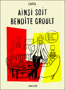Ainsi Soit Benoîte Groult