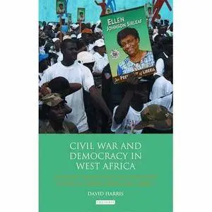 Civil War and Democracy in West Africa