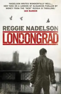 «Londongrad» by Reggie Nadelson