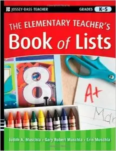 The Elementary Teacher's Book of Lists