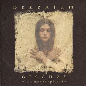 Delerium - Silence: The masterpieces (2005)