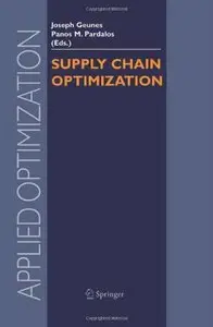 Supply Chain Optimization (Applied Optimization) by Joseph Geunes [Repost]