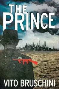 «The Prince» by Vito Bruschini