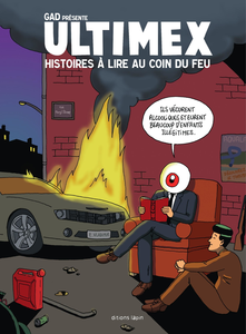 Ultimex - Tome 2 - Histoires À Lire Au Coin Du Feu