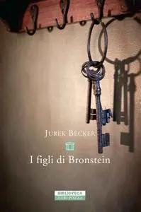 Jurek Becker - I figli di Bronstein