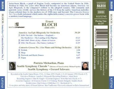 Seattle Symphony, Gerard Schwarz - Ernest Bloch: America; Concerto Grosso No.1 (2012)