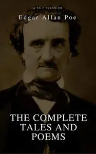 «Oakshot Complete Works of Edgar Allan Poe (Illustrated, Inline Footnotes) (Classics Book 1)» by Edgar Allan Poe