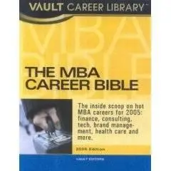 The MBA Career Bible