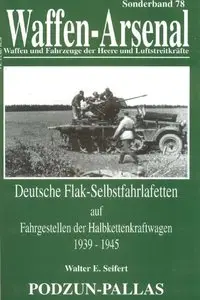 Deutsche Flak-Selbstfahrlafetten auf Fahrgesetllen der Halbkettenkraftwagen 1939 - 1945
