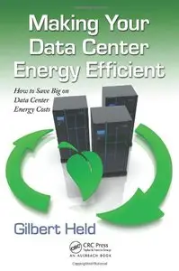 Making Your Data Center Energy Efficient