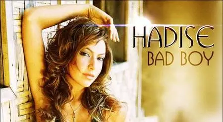 Hadise - Bad Boy (Video Clip)