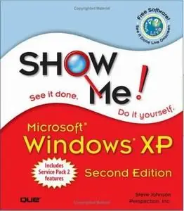 Show Me Microsoft Windows XP by Perspection Inc [Repost]