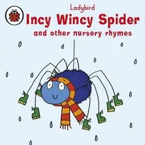 «Incy Wincey Spider» by Ladybird