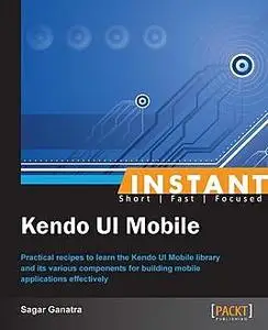 «Instant Kendo UI Mobile» by Sagar Ganatra
