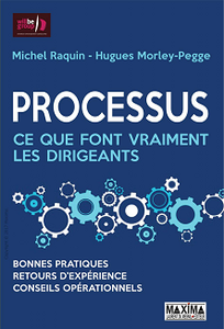 Processus : ce que font vraiment les dirigeants