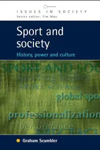Sport and Society (Issues in Society)