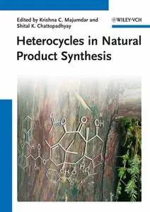 Heterocycles in Natural Product Synthesis (Repost)