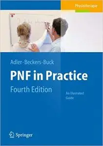 PNF in Practice: An Illustrated Guide Ed 4