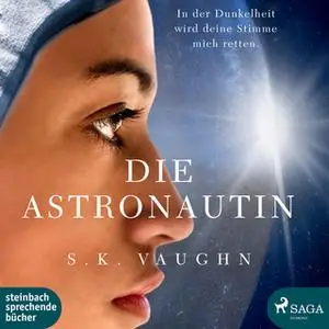 «Die Astronautin» by S.K. Vaughn