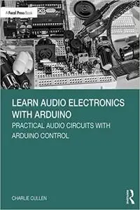 Learn Audio Electronics with Arduino