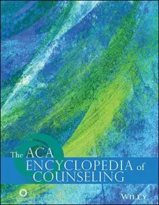 The ACA Encyclopedia of Counseling (repost)