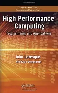 High Performance Computing: Programming and Applications (repost)