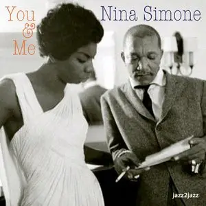 Nina Simone - You and Me (2014)