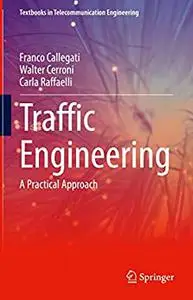 Traffic Engineering: A Practical Approach