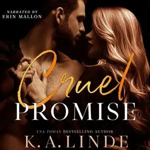 «Cruel Promise» by K.A. Linde