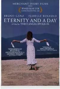 Theo Angelopoulos - Eternity and a Day (1998)