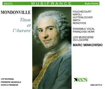 Marc Minkowski, Les Musiciens du Louvre - Jean Joseph Cassanéa de Mondonville: Titon et l'Aurore (1992)