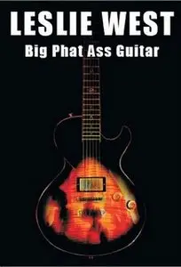 Big Phat Ass Guitar [repost]
