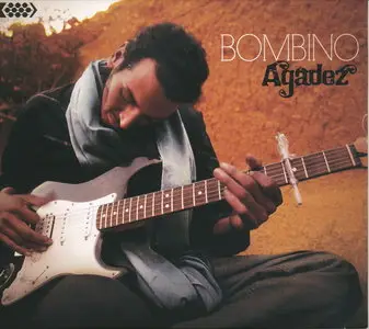 Bombino - Agadez (2011) {Cumbancha}
