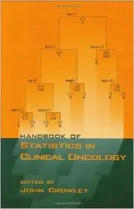 Handbook of Statistics in Clinical Oncology (Fluid Power and Control) by John Crowley